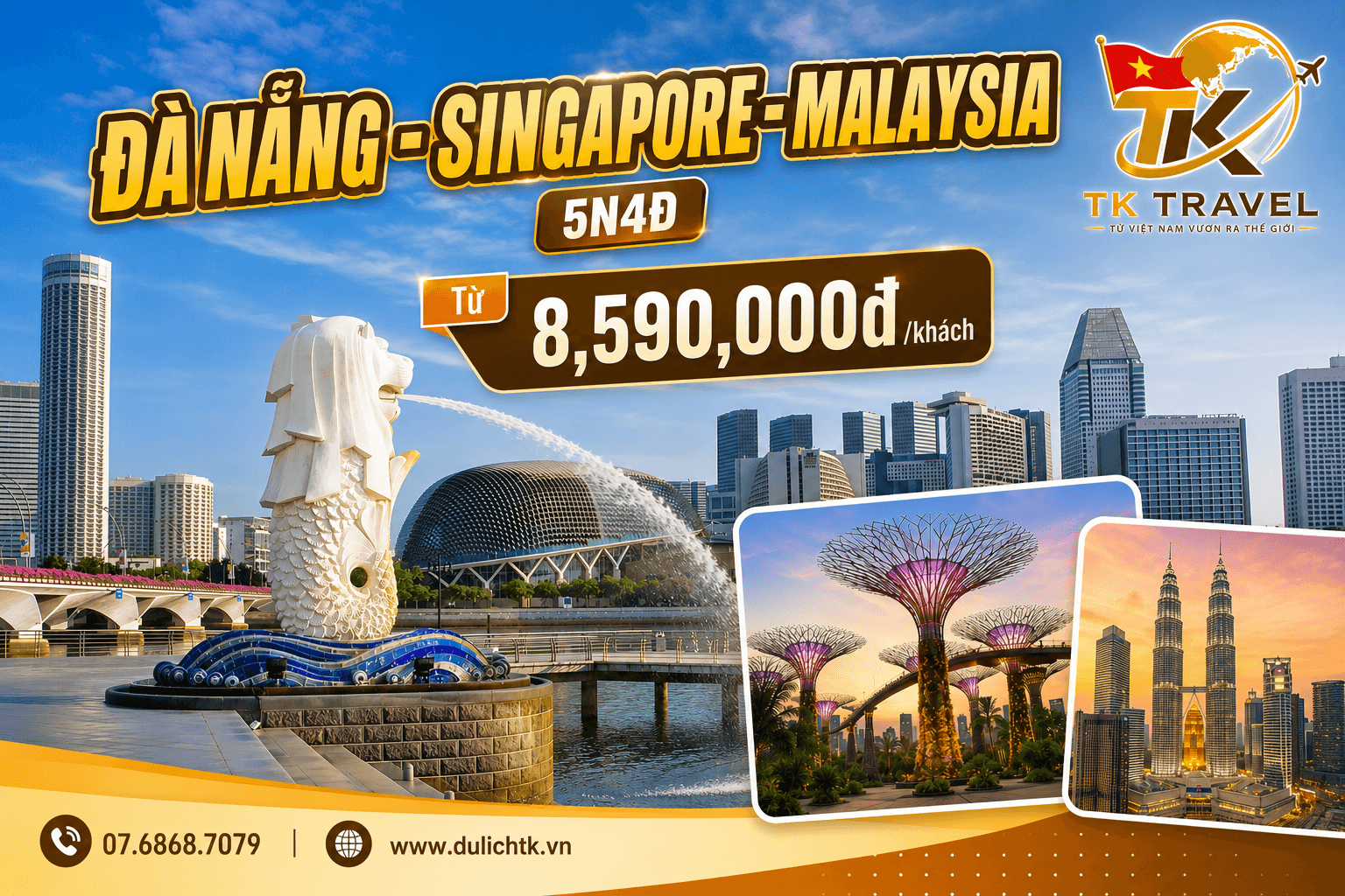 TOUR SINGAPORE - MALAYSIA | ĐÀ NẴNG – SINGAPORE - MALAYSIA | 5N4Đ